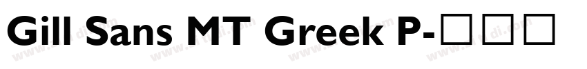 Gill Sans MT Greek P字体转换